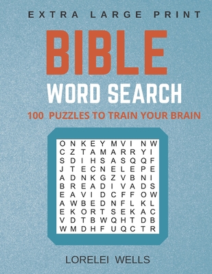 Bible Word Search: 100 Extra Large Print Puzzles to Train Your Brain - Endless Family Fun