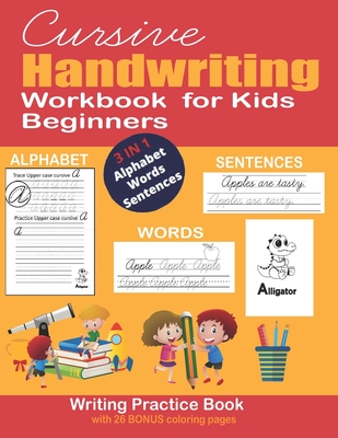 Cursive Handwriting Workbook for Kids Beginners: Practicing Cursive Handwriting Alphabet Handwriting Practice Workbook for Kids Cursive Handwriting Tr - Mari Marshall