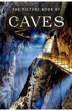 Coperta cărții 'The Picture Book of Caves: A Gift Book for Alzheimers Patients and Seniors with Dementia - Sunny Street Books'