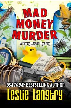 Coperta cărții 'Mad Money Murder - Leslie Langtry'