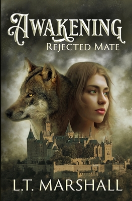 Awakening: Book One - L. T. Marshall