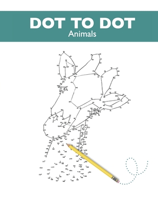 Dot to Dot - Animals: Dots to Dots Adults - point by point - dots to dots - animal drawing - animals - Dots to connect - Mandala Entertainement