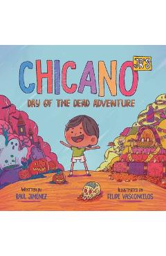 Poza produsului Chicano Jr's Day of the Dead Adventure - Felipe Vasconcelos