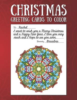 Christmas Greeting Cards to Color: Christmas Coloring Book for Adults - Lovely Paperback Prints