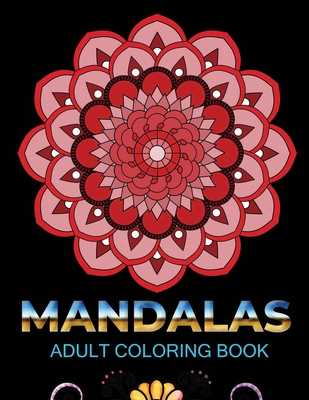 mandala coloring books for adults: mandala coloring books for adults spiral,  70 Mandala Coloring Book, An Adult Coloring Book with intricate Mandalas  (Paperback)