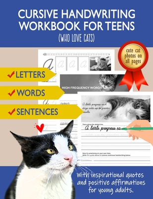 Cursive Handwriting Workbook for Teens (Who love cats): Cursive letter dot-to-dot tracing book for beginners to practice and learn writing in continuo - Sky High Publisher
