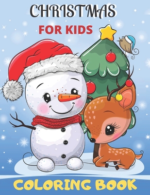 Christmas Coloring Book For Kids: 50 Christmas Coloring Pages for Kids/ Toddlers And Children Coloring Book ( Volume: 7) - Alicia Press
