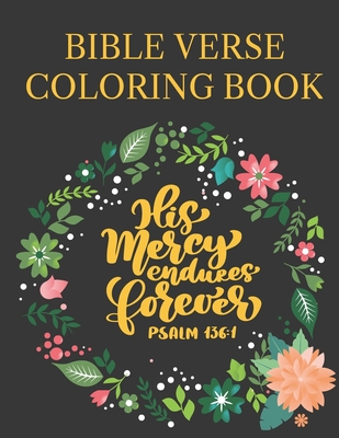 Bible Verse Coloring Book: Bible Verse Mandalas For Adults And Kids - Dabini G