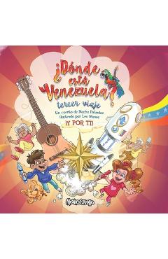 Poza produsului Donde esta Venezuela? Tercer Viaje - Leo Nieves