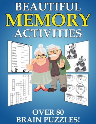 Beautiful Memory Activities: Over 80 Brain Puzzles (For Memory Loss Adults) - Autumn Books