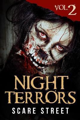 Night Terrors Vol. 2: Short Horror Stories Anthology - Scare Street