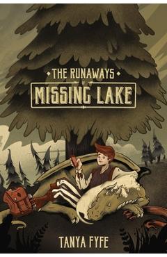 Coperta cărții 'The Runaways of Missing Lake - Tanya Fyfe'
