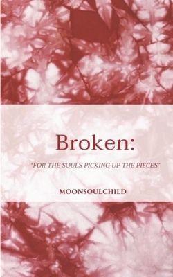 Broken: For the Ones Picking Up the Pieces - Sara Sheehan