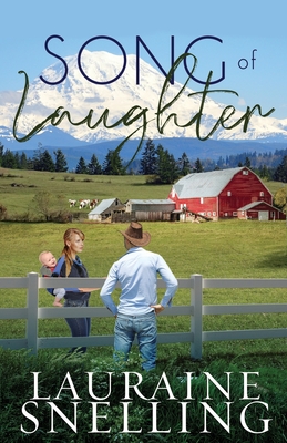 Song of Laughter - Lauraine Snelling