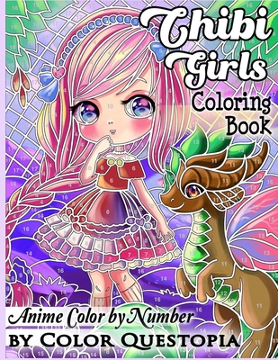 Chibi Girls Coloring Book Anime Color by Number: Adorable Kawaii Manga Mosaic Fantasy Scenes For Adults, Kids, and Teens - Color Questopia