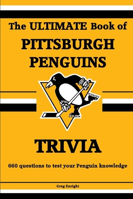 The Ultimate Book of Pittsburgh Penguins Trivia - Greg Enright