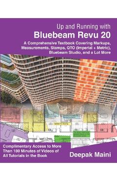 Coperta cărții 'Up and Running with Bluebeam Revu 20: For Revu Standard - Deepak Maini'