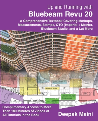 Up and Running with Bluebeam Revu 20: For Revu Standard - Deepak Maini