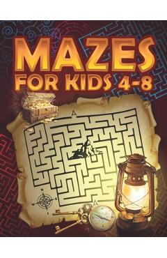 Coperta cărții 'Mazes for Kids 4-8 - Activity Book Adventures'