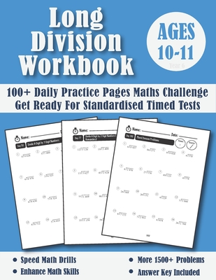 Long Division Workbook Year 6 - KS2: 100 Days of Practice Pages Timed Tests - Division With Remainders (Answers Included) - Ages 10-11 - Math Blue Publishing