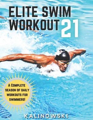 Elite Swim Workout 21 - Jakub Kalinowski