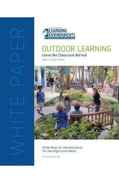 Poza produsului Outdoor Learning: Leaving the Classroom Behind - Zimmer Doctori
