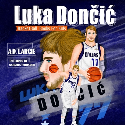 Coperta cărții 'Luka Doncic: Biographies For Beginning Readers - Sabrina Pichardo'