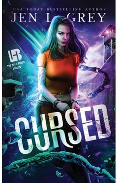 Coperta cărții 'Cursed - Jen L. Grey'