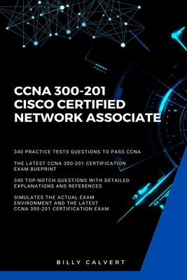 CCNA: CCNA 200-301: Cisco Certified Network Associate - Billy Calvert