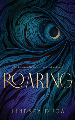 Roaring - Lindsey Duga