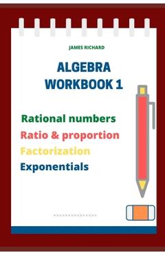 Coperta cărții 'Algebra Workbook 1 - James Richard'