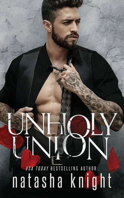 Unholy Union - Natasha Knight