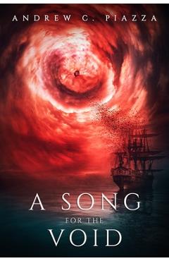 Poza produsului A Song For The Void: A Historical Horror Novel - Andrew C. Piazza