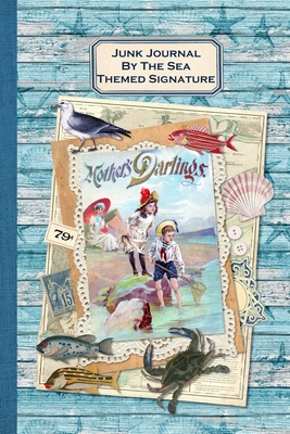 Junk Journal By The Sea Themed Signature: Full color 6 x 9 slim Paperback with ephemera to cut out and paste in - no sewing needed! - Strategic Publications