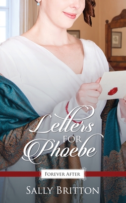 Letters for Phoebe - Sally Britton