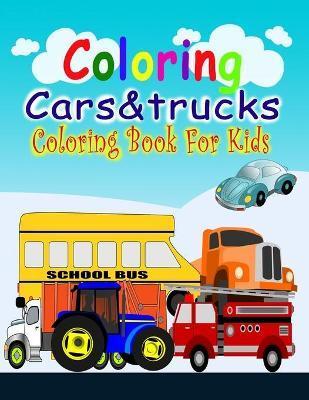 Coloring Cars& Tucks Coloring Book For Kids - Riham Ghoneem