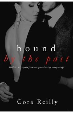 Bound By The Past: Old cover edition