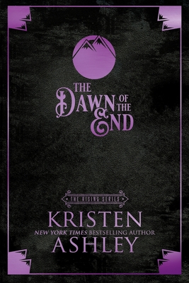 The Dawn of the End - Kristen Ashley