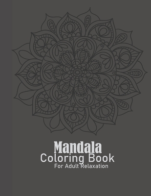 Mandalas Coloring Books for Adults Relaxation: Adult Coloring Books for Stress Relief and Relaxation, Skull Mandala - Vagn