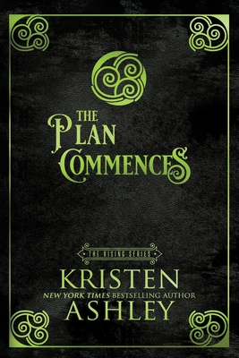 The Plan Commences - Kristen Ashley