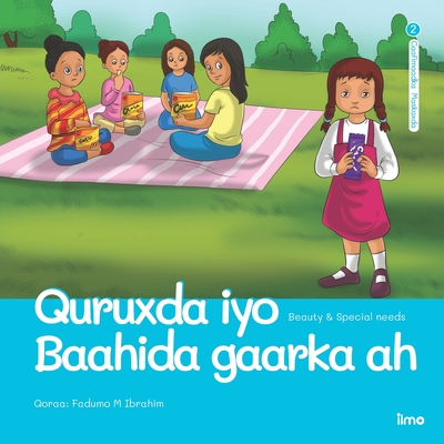 Quruxda iyo Baahida gaarka ah: Beauty & Special needs (English and Somali Edition) - Tamartic Design