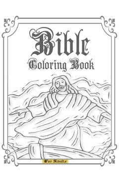 Coperta cărții 'Bible Coloring Book for Adults: A Large Print Stress Relieving Christian Colouring Book to Praise Inspirational &'
