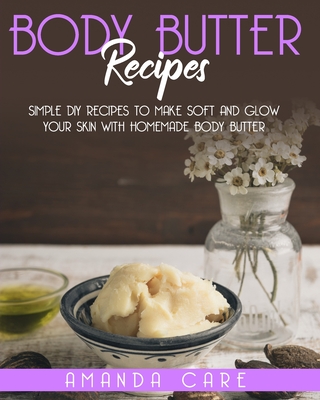  Lotion Making: 25 Lotion Recipe Guide for Beginners