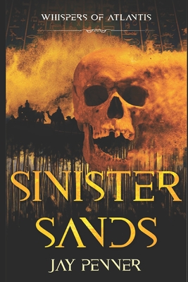 Sinister Sands - Jay Penner