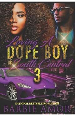 Coperta cărții 'The Real Dopeboyz of South Central 3 - Barbie Amor'