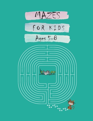 Mazes For Kids Ages 5-8: My Book Of Mazes Around The World, Maze Puzzle Books For Kids, Easy Mazes For Kids Ages 5-8, 1st Grade Maze Book - Covnas Worksheets