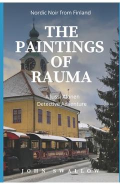 Coperta cărții 'The Paintings of Rauma - John Swallow'