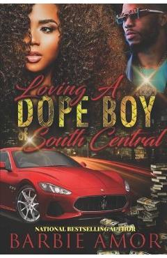 Coperta cărții 'The Real Dope Boyz of South Central - Barbie Amor'