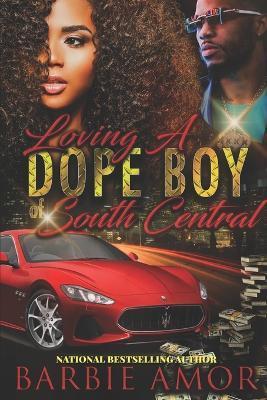 Coperta cărții 'The Real Dope Boyz of South Central - Barbie Amor'