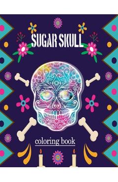 Coperta cărții 'sugar skull coloring book: adult Stress Relief and Relaxation coloring book (Volume 1) - Red Craft'